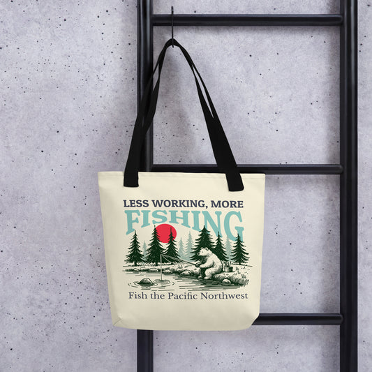 Less Working, More Fishing - Tote bag