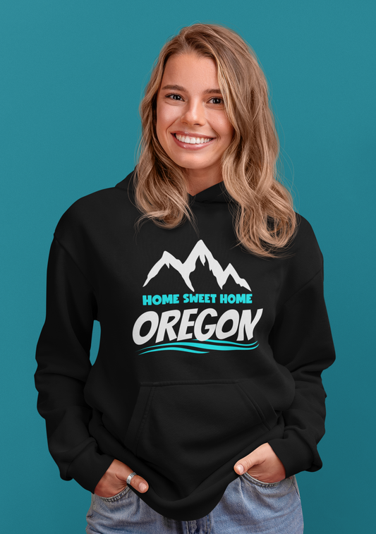 Home Sweet Home Oregon - Unisex Hoodie