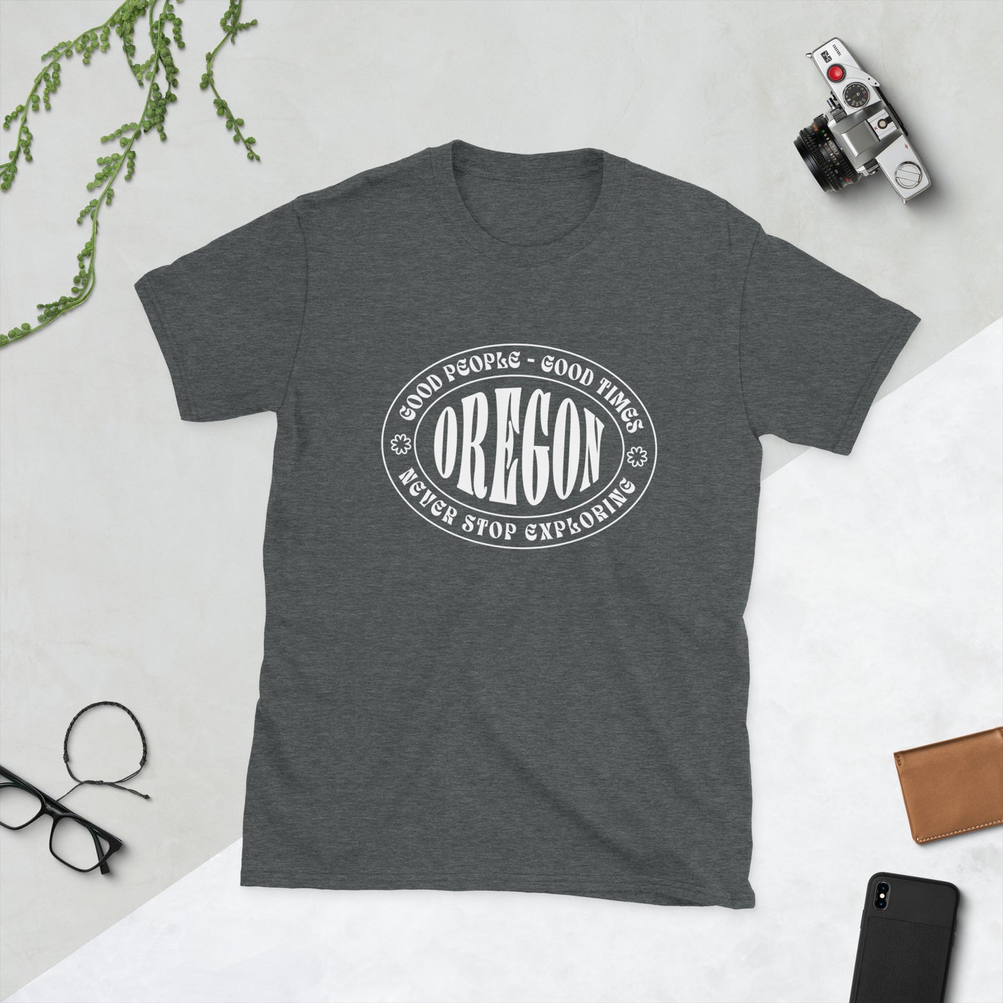 Oregon - Good People - Good Times - Unisex T-Shirt