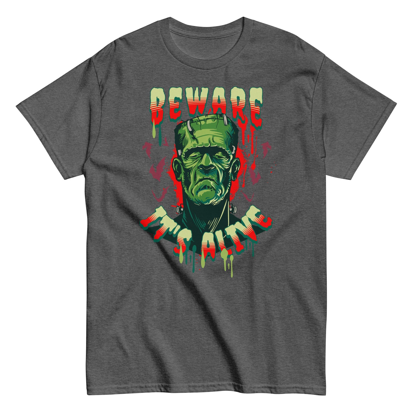 BEWARE IT'S ALIVE - Unisex classic tee