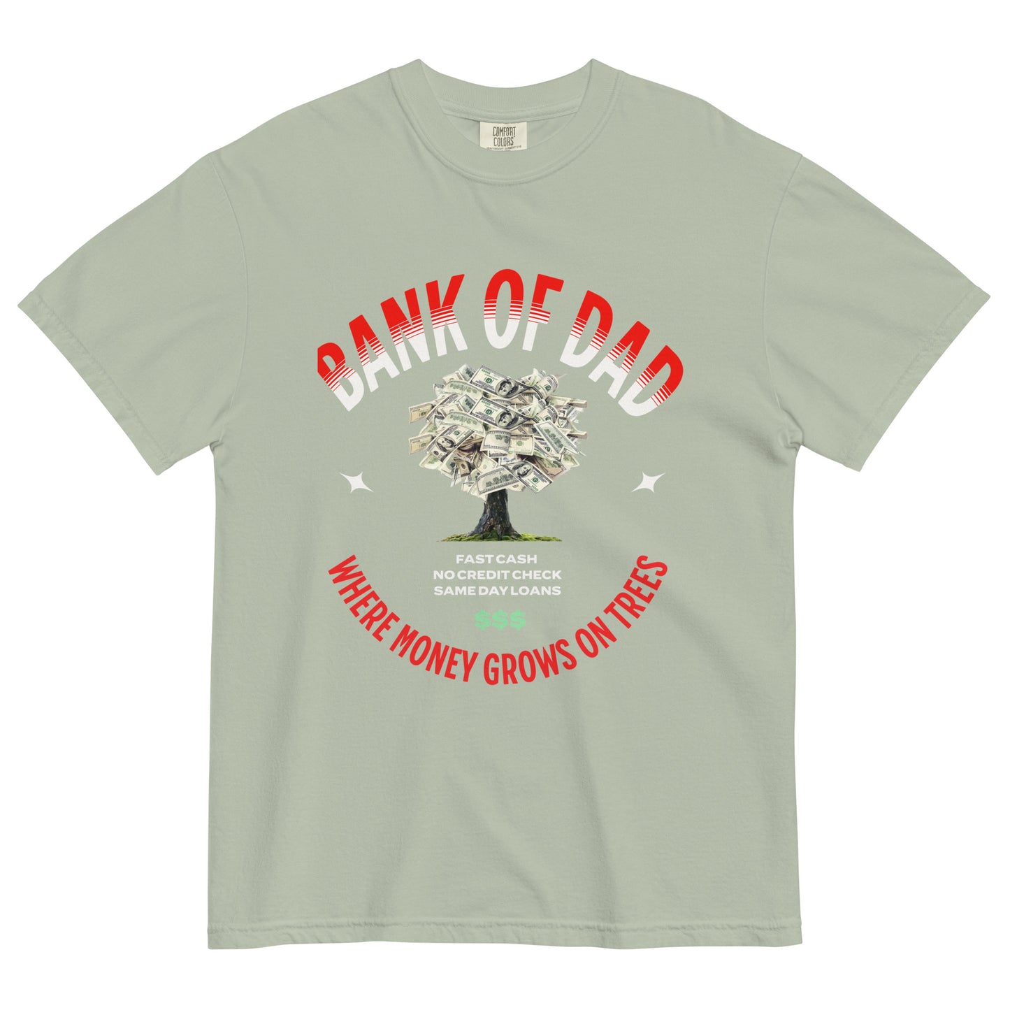 BANK OF DAD - Comfort Colors - Unisex garment-dyed heavyweight t-shirt