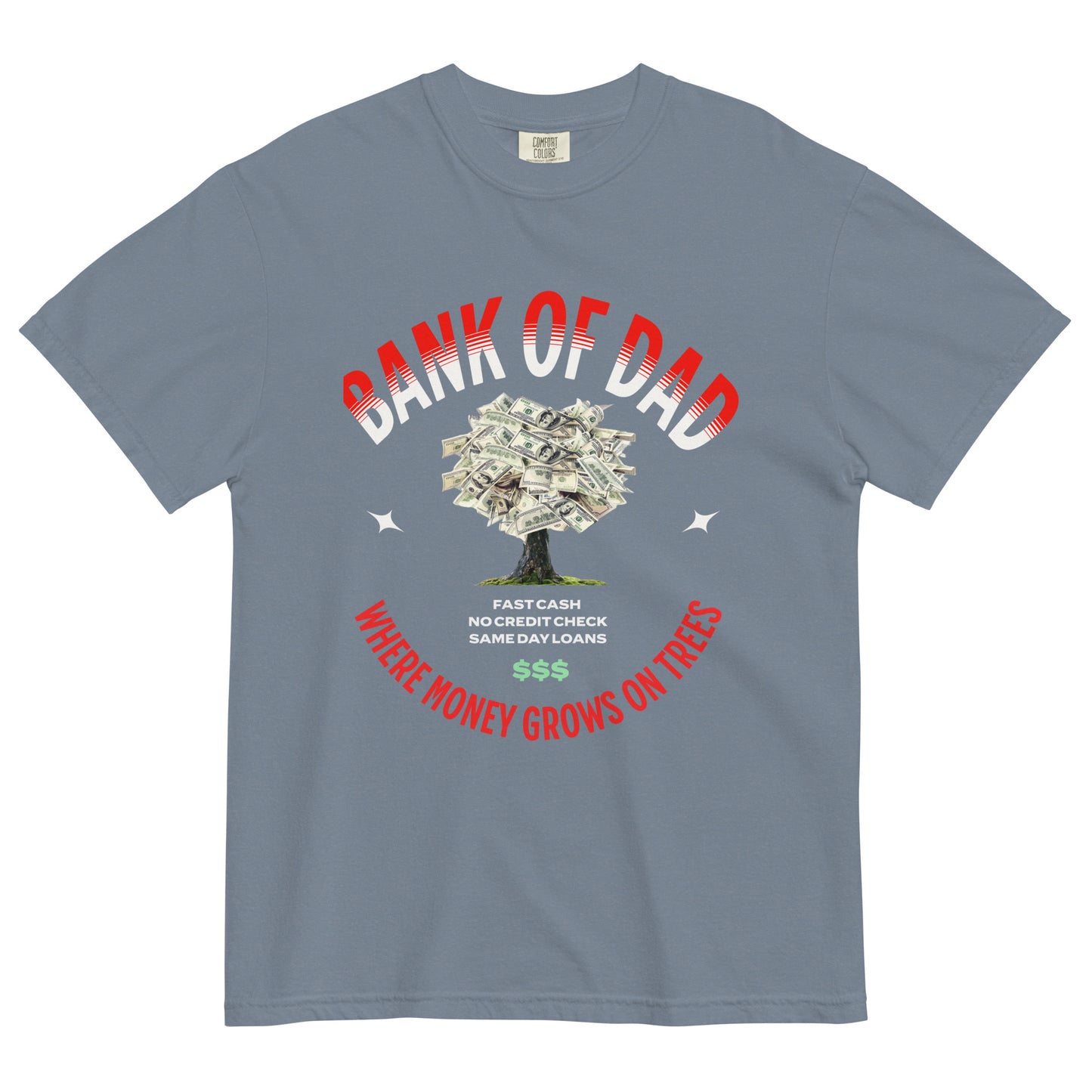 BANK OF DAD - Comfort Colors - Unisex garment-dyed heavyweight t-shirt