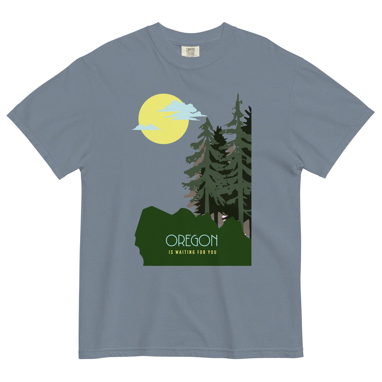 OREGON IS WAITING FOR YOU - Comfort Colors - Unisex garment-dyed heavyweight t-shirt