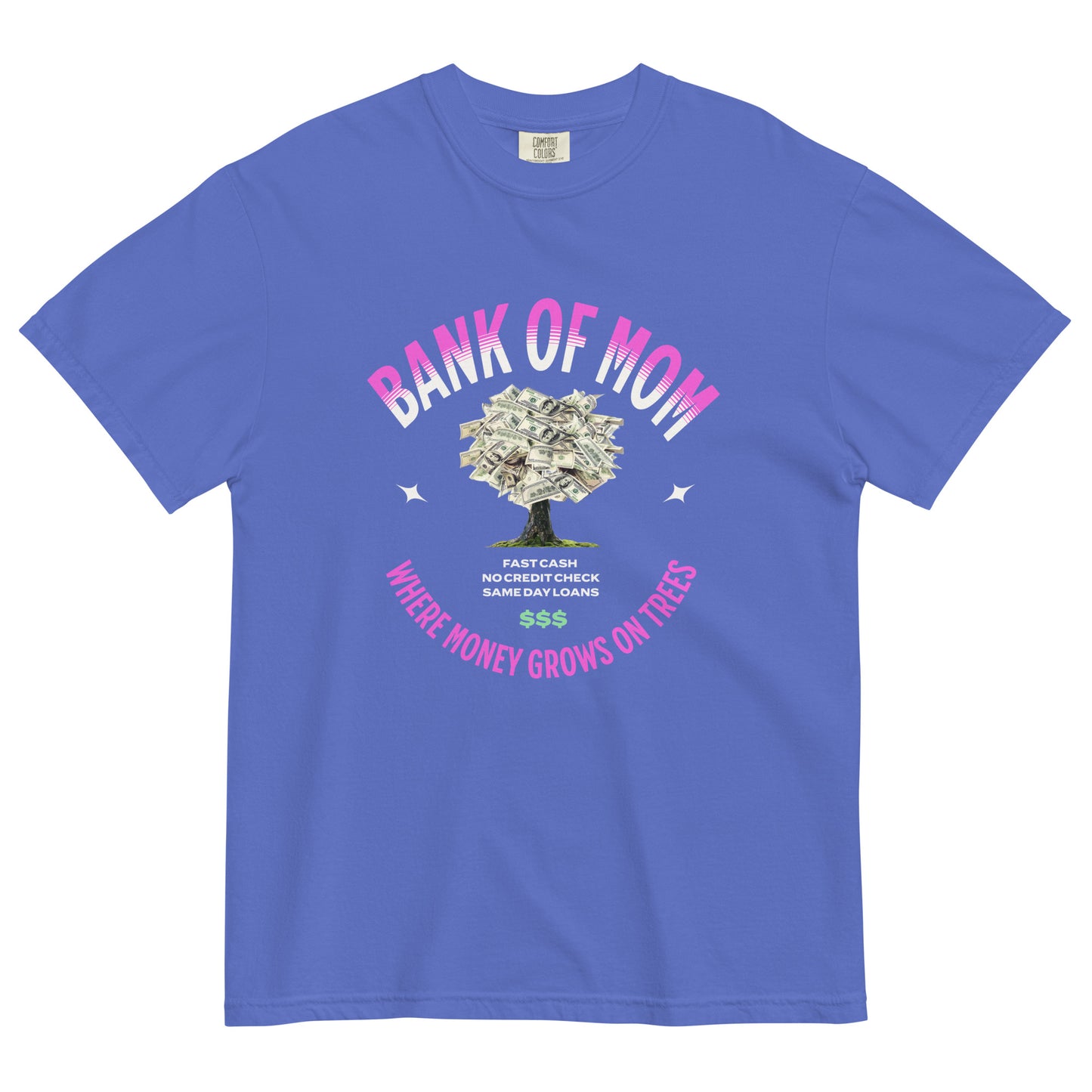 BANK OF MOM - Comfort Colors - Unisex garment-dyed heavyweight t-shirt