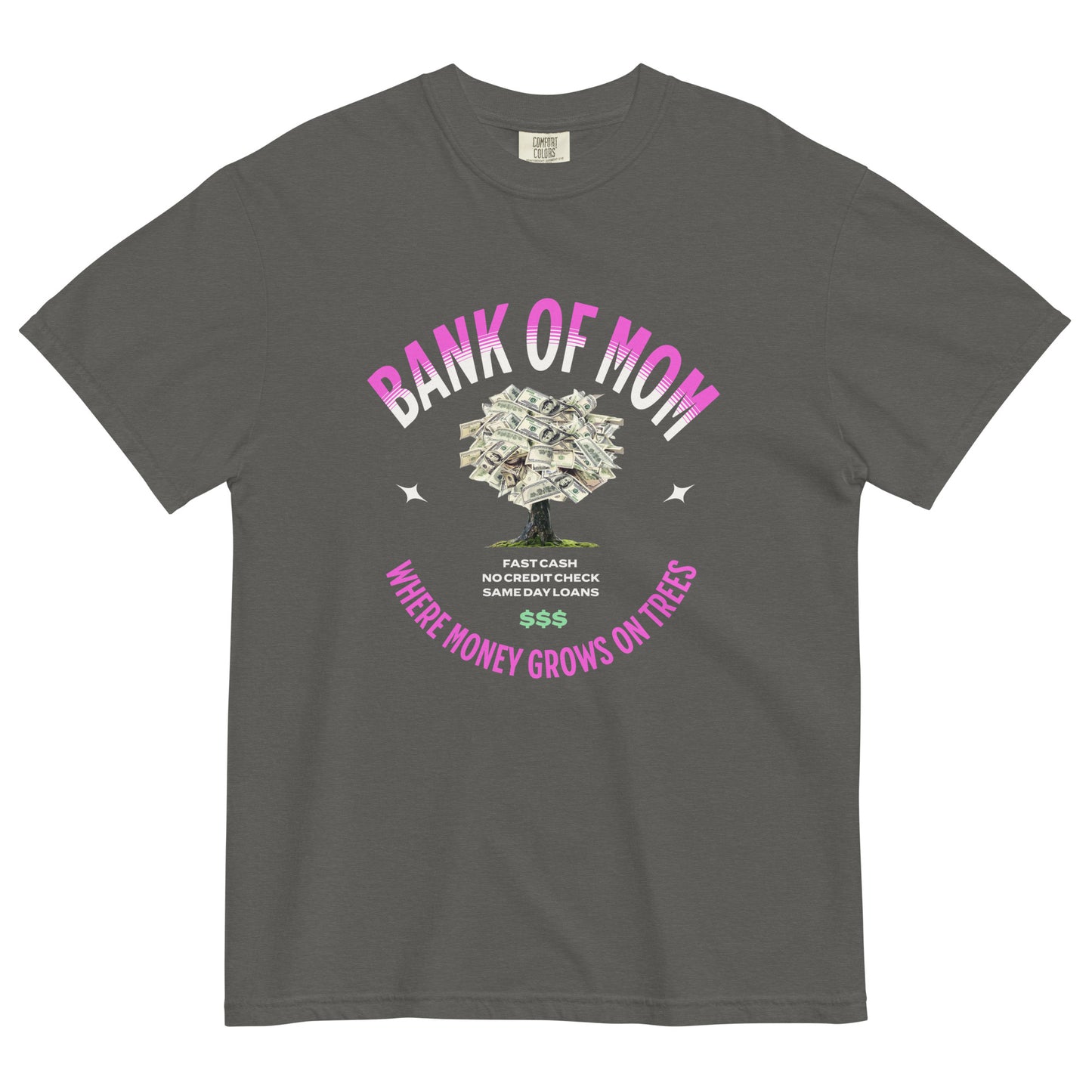 BANK OF MOM - Comfort Colors - Unisex garment-dyed heavyweight t-shirt