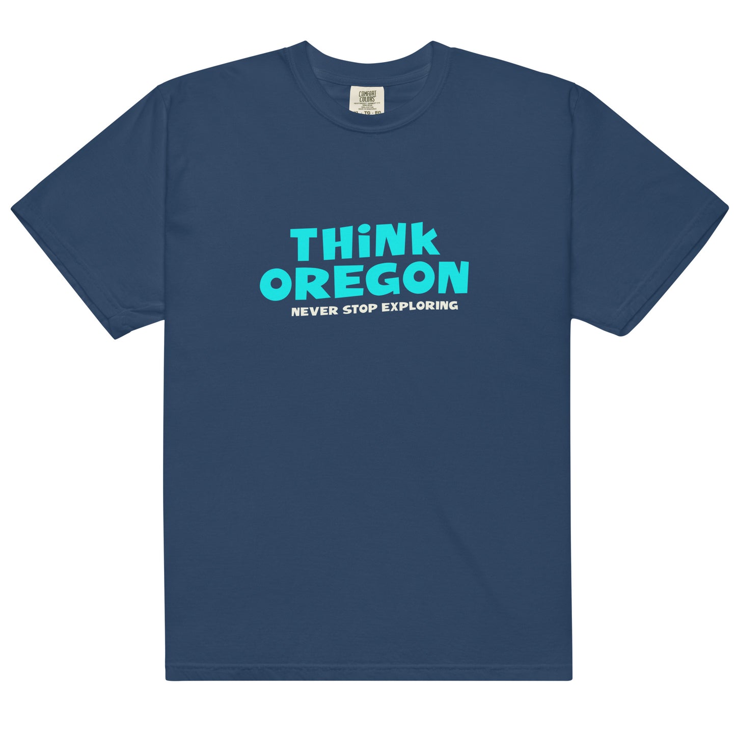 Think Oregon - Unisex garment-dyed heavyweight t-shirt