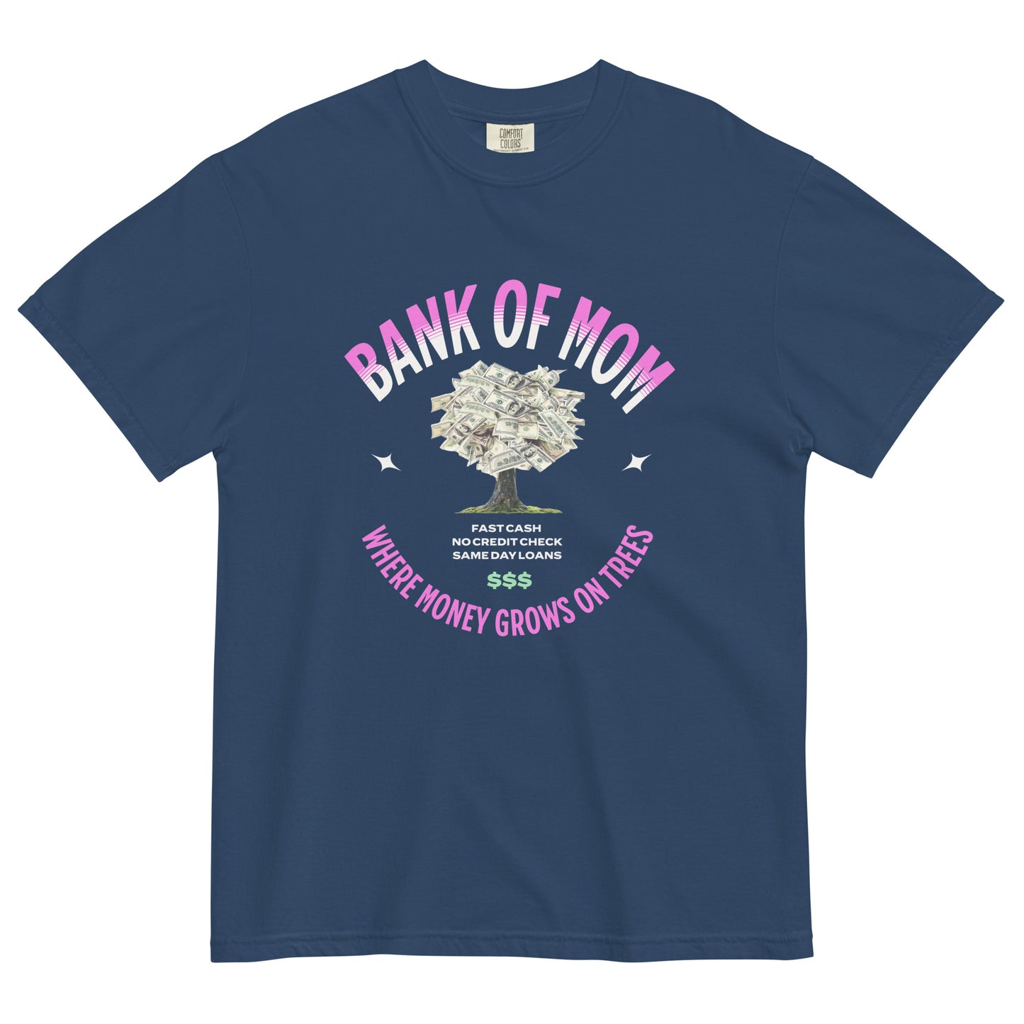 BANK OF MOM - Comfort Colors - Unisex garment-dyed heavyweight t-shirt