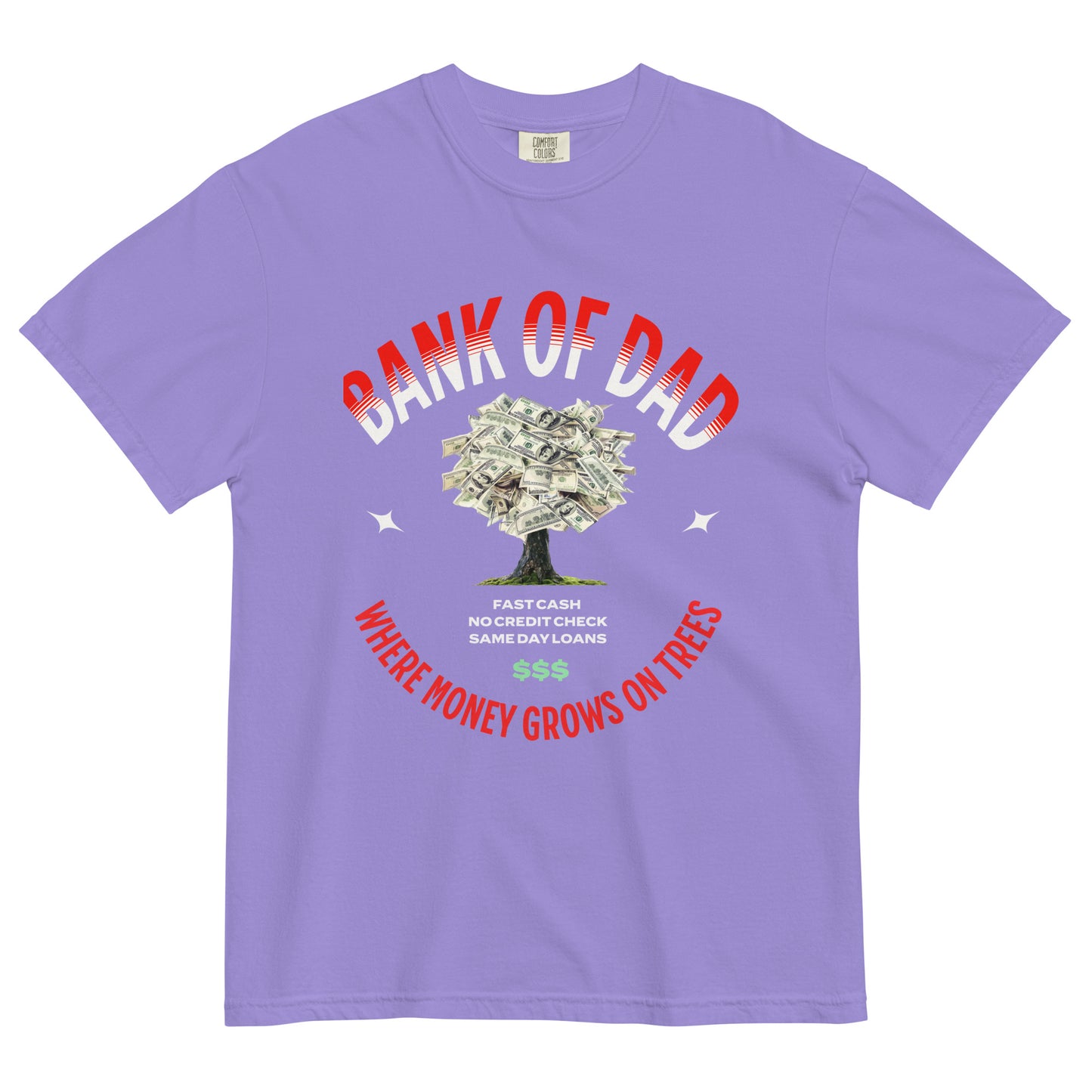 BANK OF DAD - Comfort Colors - Unisex garment-dyed heavyweight t-shirt