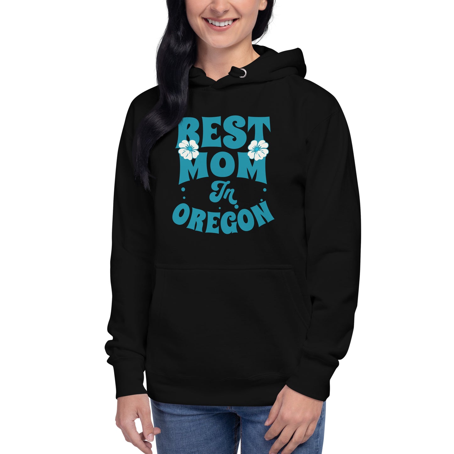 Best Mom in Oregon - Unisex Hoodie