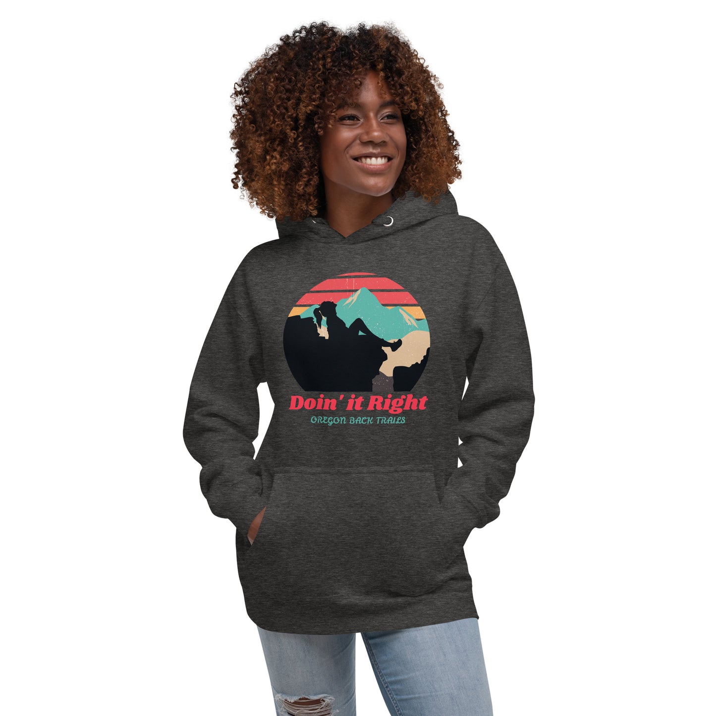 Doin it Right - Oregon Backtrails - Unisex Hoodie