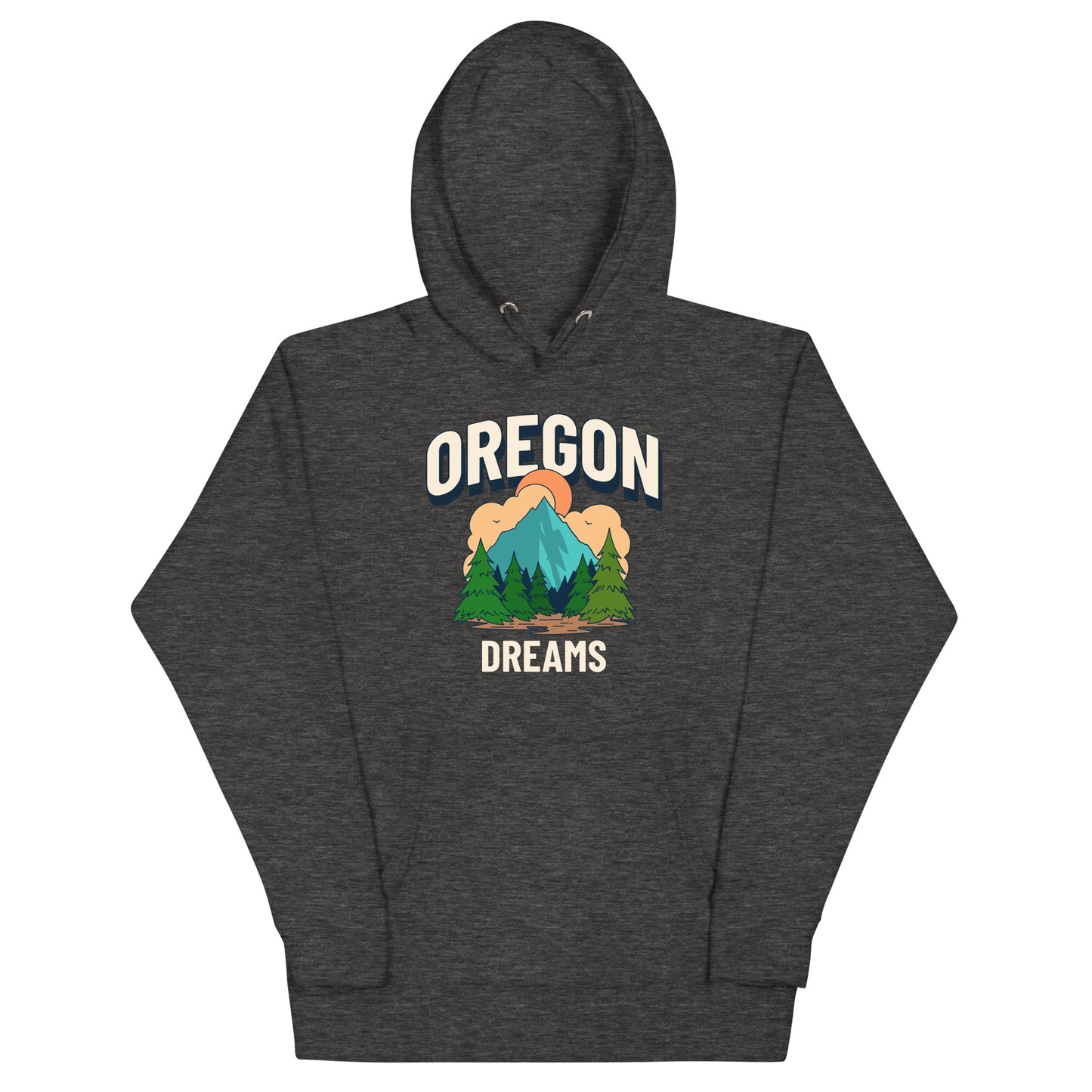 Oregon Dreams - Unisex Hoodie