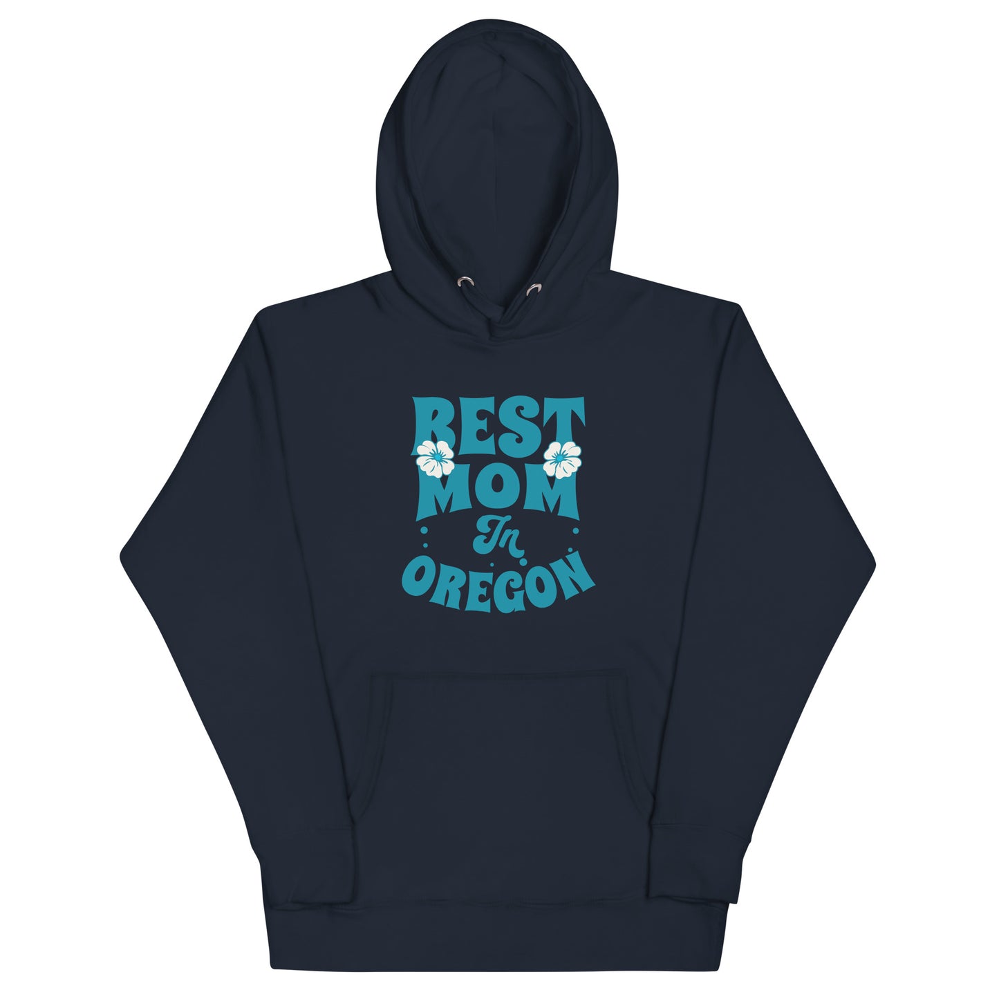 Best Mom in Oregon - Unisex Hoodie