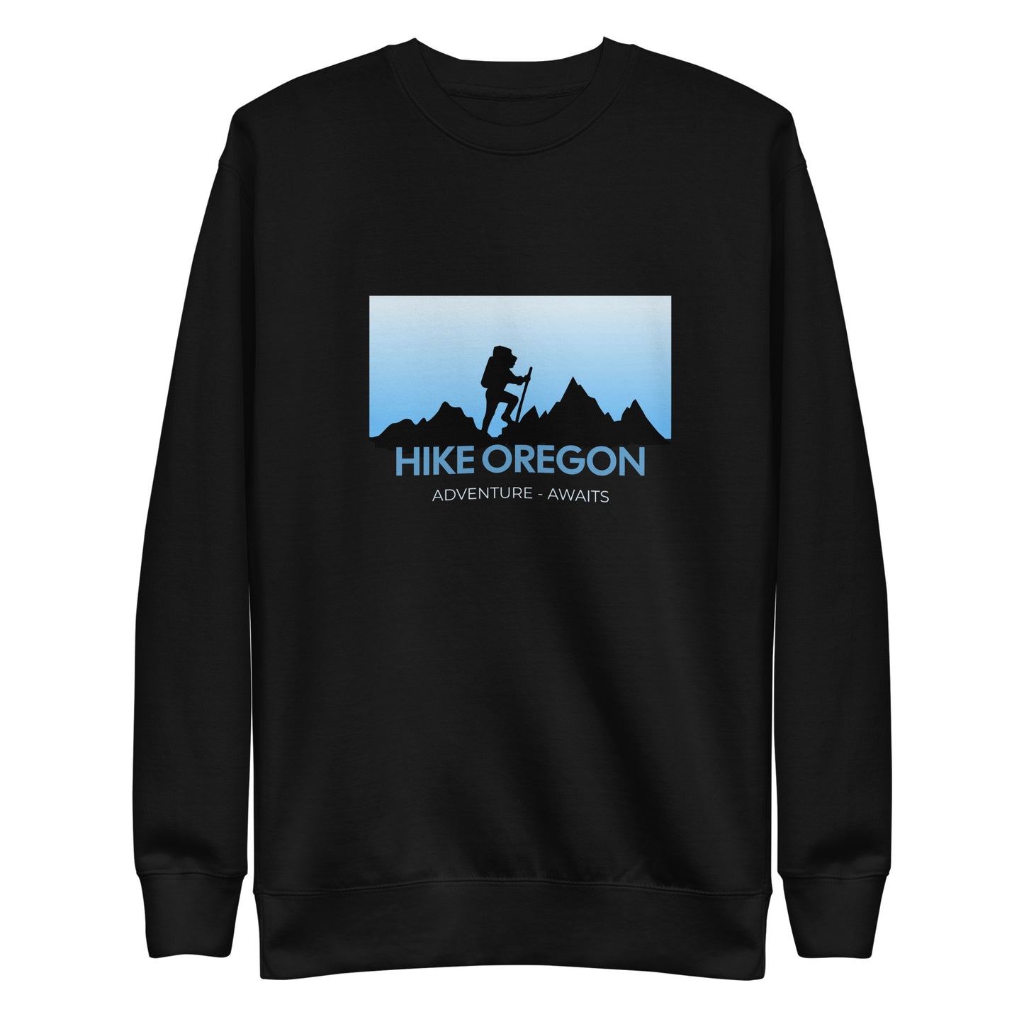 Hike Oregon - Unisex Premium Sweatshirt