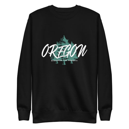 Oregon - Discover the Beauty - Unisex Premium Sweatshirt