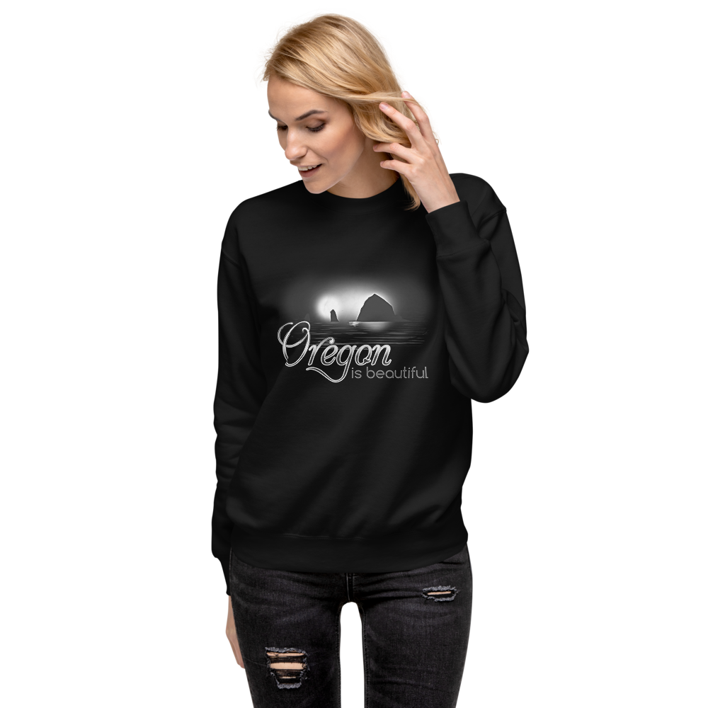 Oregon is Beautiful/ BW - Unisex Premium Sweatshirt