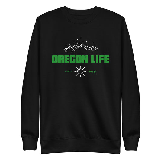 Oregon Life - Unisex Premium Sweatshirt