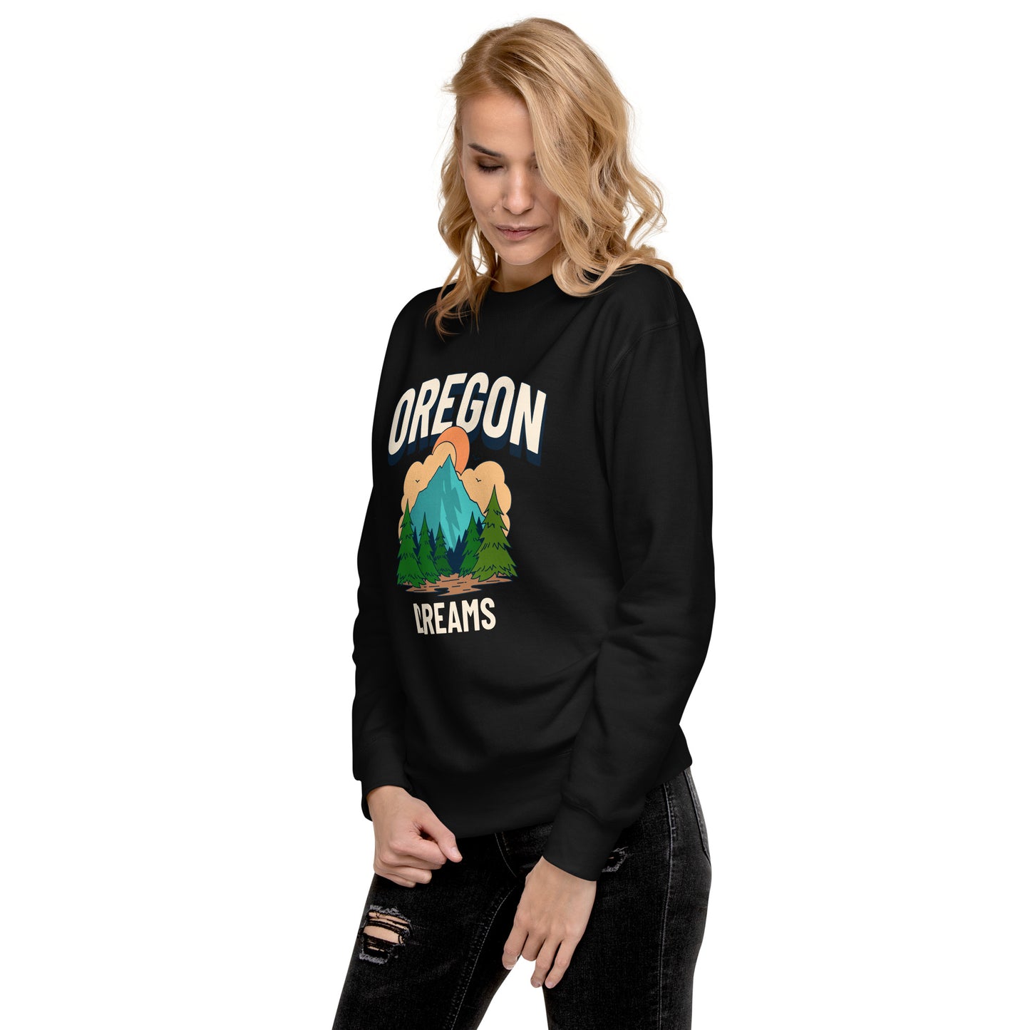 Oregon Dreams - Unisex Premium Sweatshirt