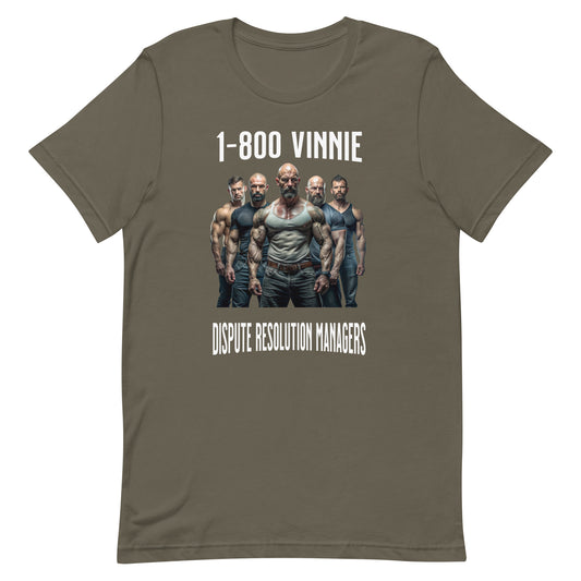 1-800 Vinnie - Unisex t-shirt