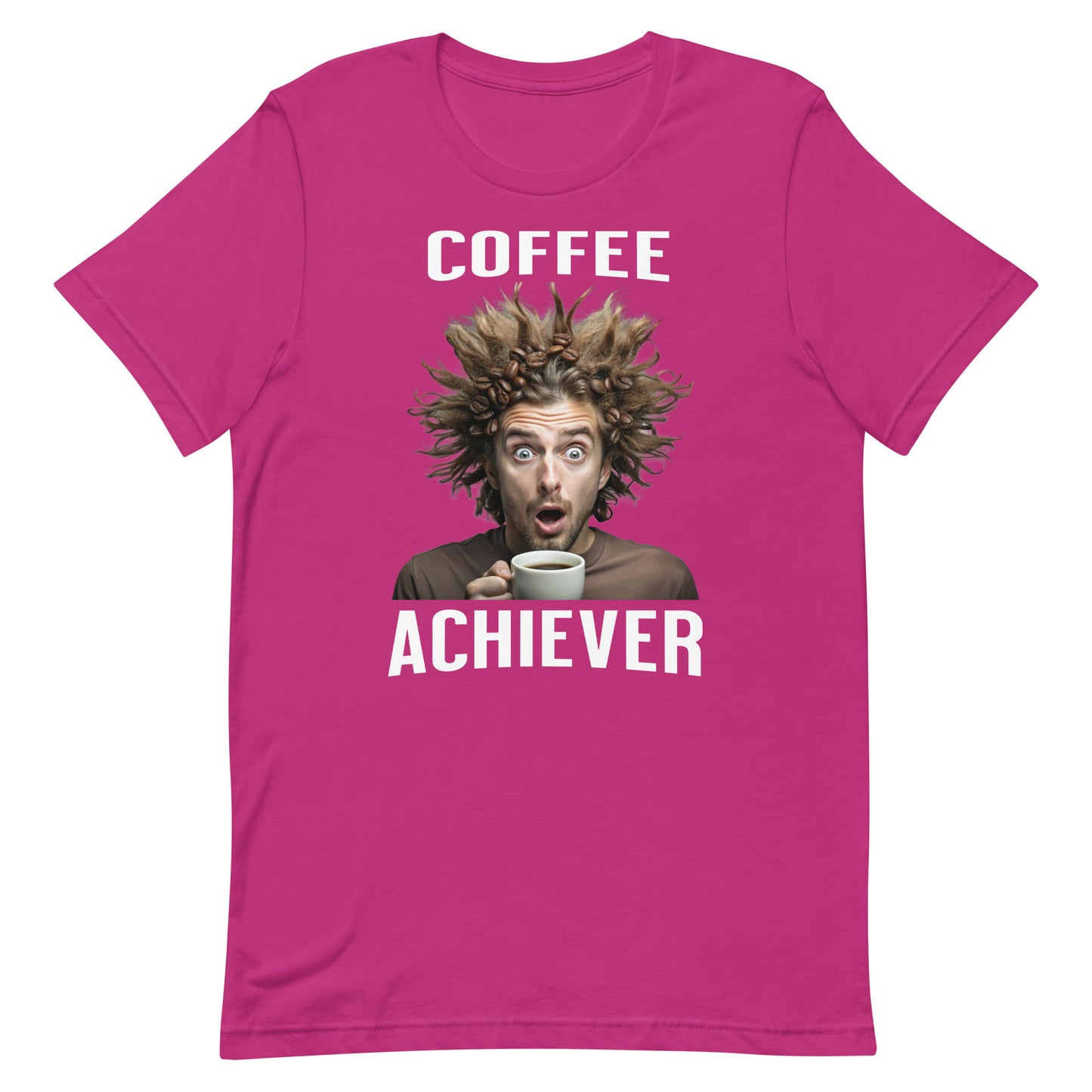 Coffee Achiever - Unisex t-shirt