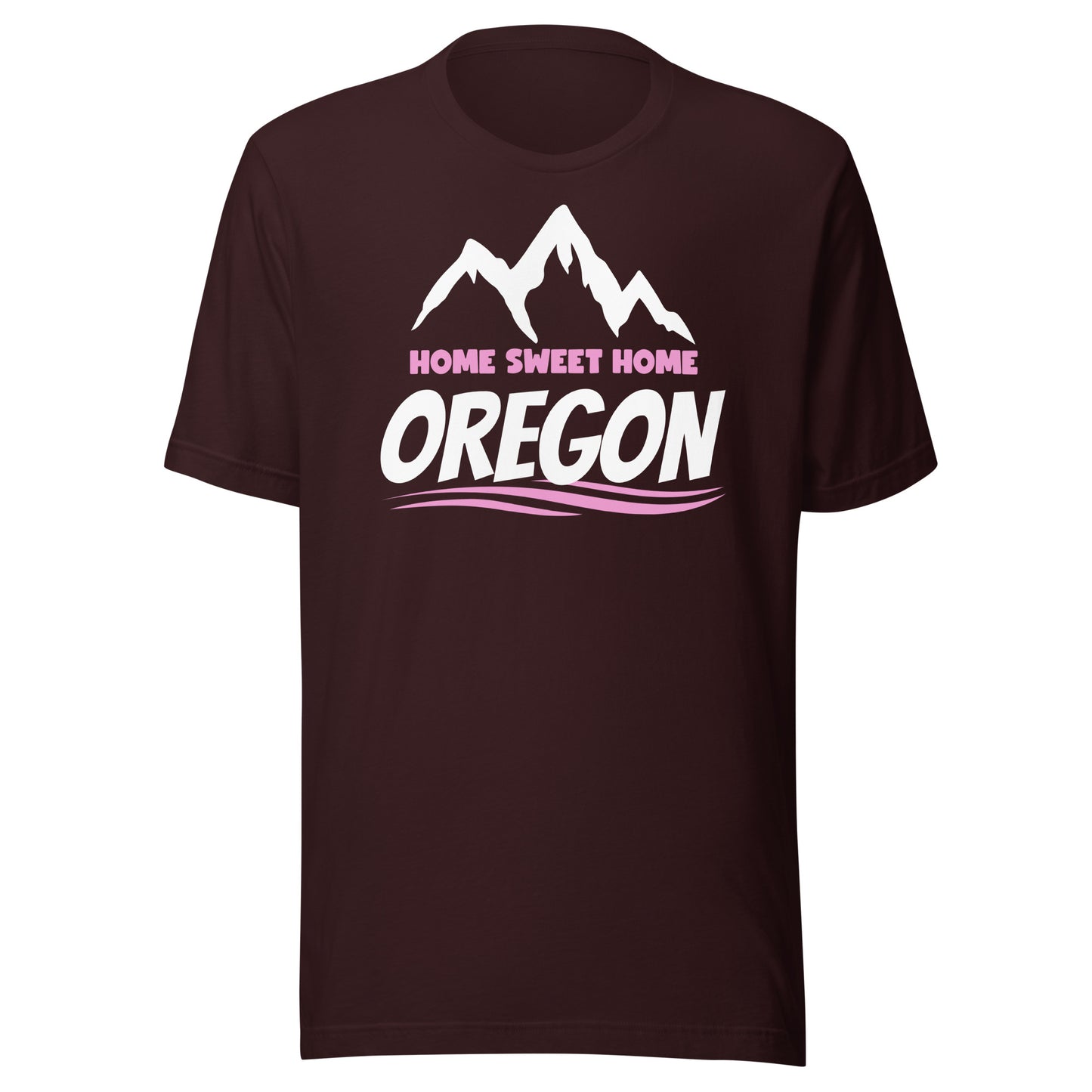 Home Sweet Home Oregon/Pink - Unisex t-shirt