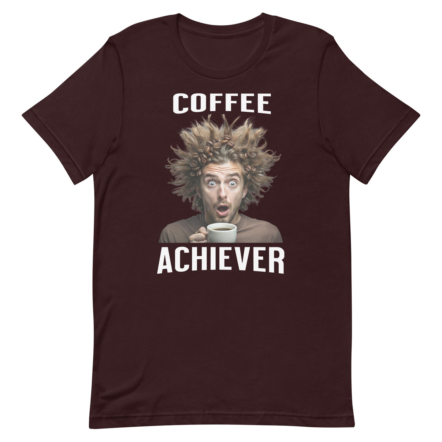 Coffee Achiever - Unisex t-shirt