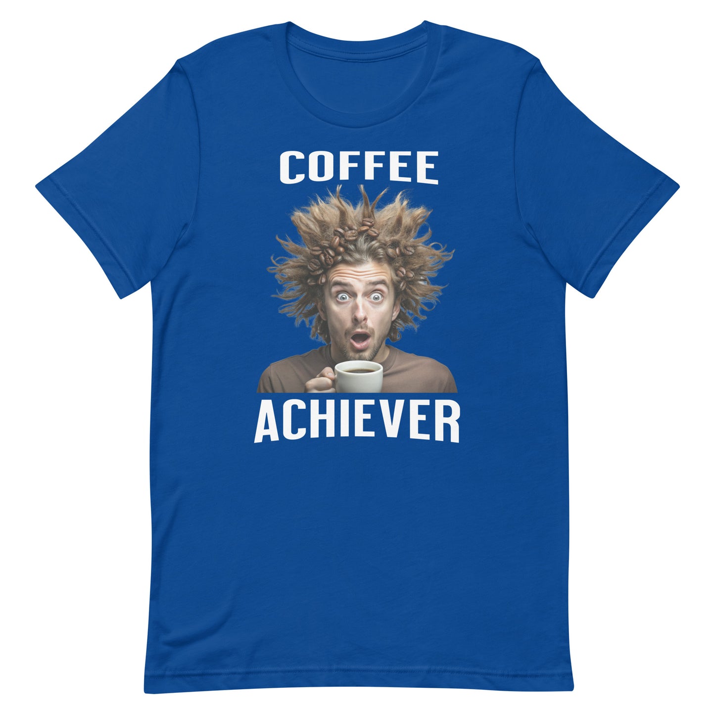 Coffee Achiever - Unisex t-shirt