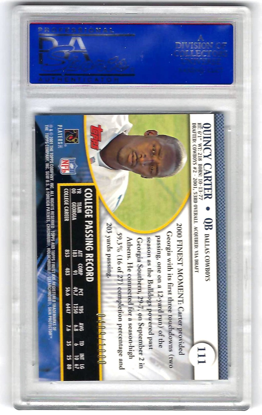 QUINCY CARTER - 2001 Topps Finest Football #111 - RC Refractor 409/1000 - PSA10